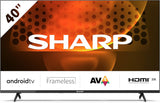 Sharp 40FH6EA 40" LED Smart TV, Frameless, FHD Android 11, DVB-T2/S2, Wi-Fi, Black, 3xHDMI 2.1, 2xUSB, Built-in Chromecast, Dolby Digital Plus, DolbyAC-4